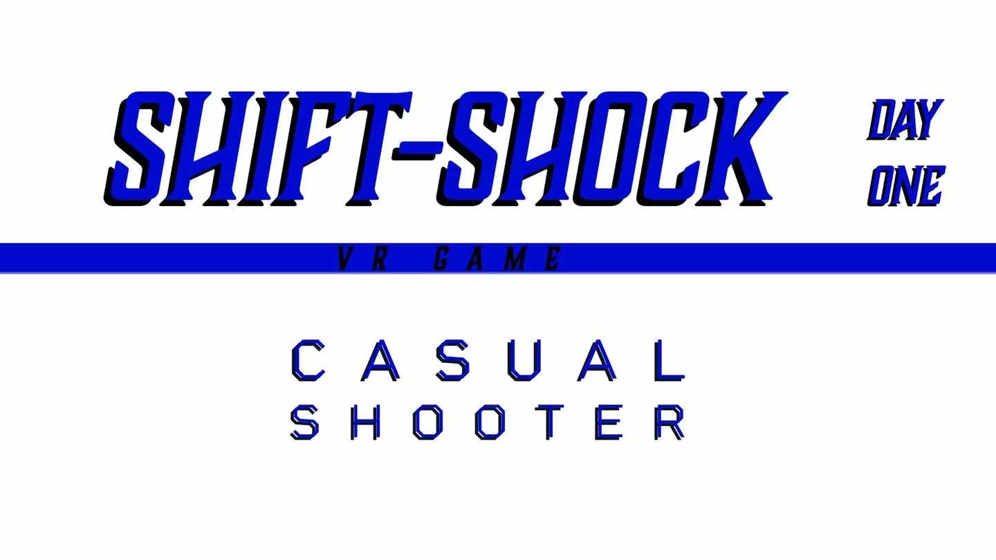 Oculsu Quest 游戏《换档冲击:第一天》Shift-shock: Day One Shift-shock Day One Oculus Meta Quest VR game