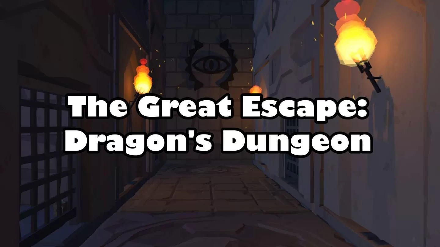 Oculus Quest 游戏《大逃亡:龙之地牢》The Great Escape: Dragon’s Dungeon The Great Escape Dragon's Dungeon Oculus Meta Quest VR game