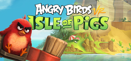 Oculus Quest 游戏《愤怒的小鸟VR:猪岛》Angry Birds VR: Isle of Pigs Angry Birds VR-Isle of Pigs Oculus Meta Quest puzzle game