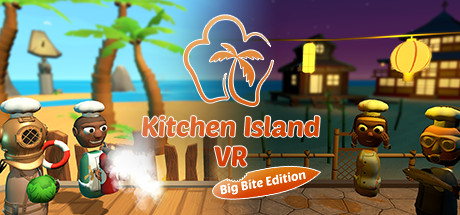 Oculus Quest 游戏《厨房岛》Kitchen Island VR-The Big Bite Edition Kitchen Island VR Oculus Meta Quest game