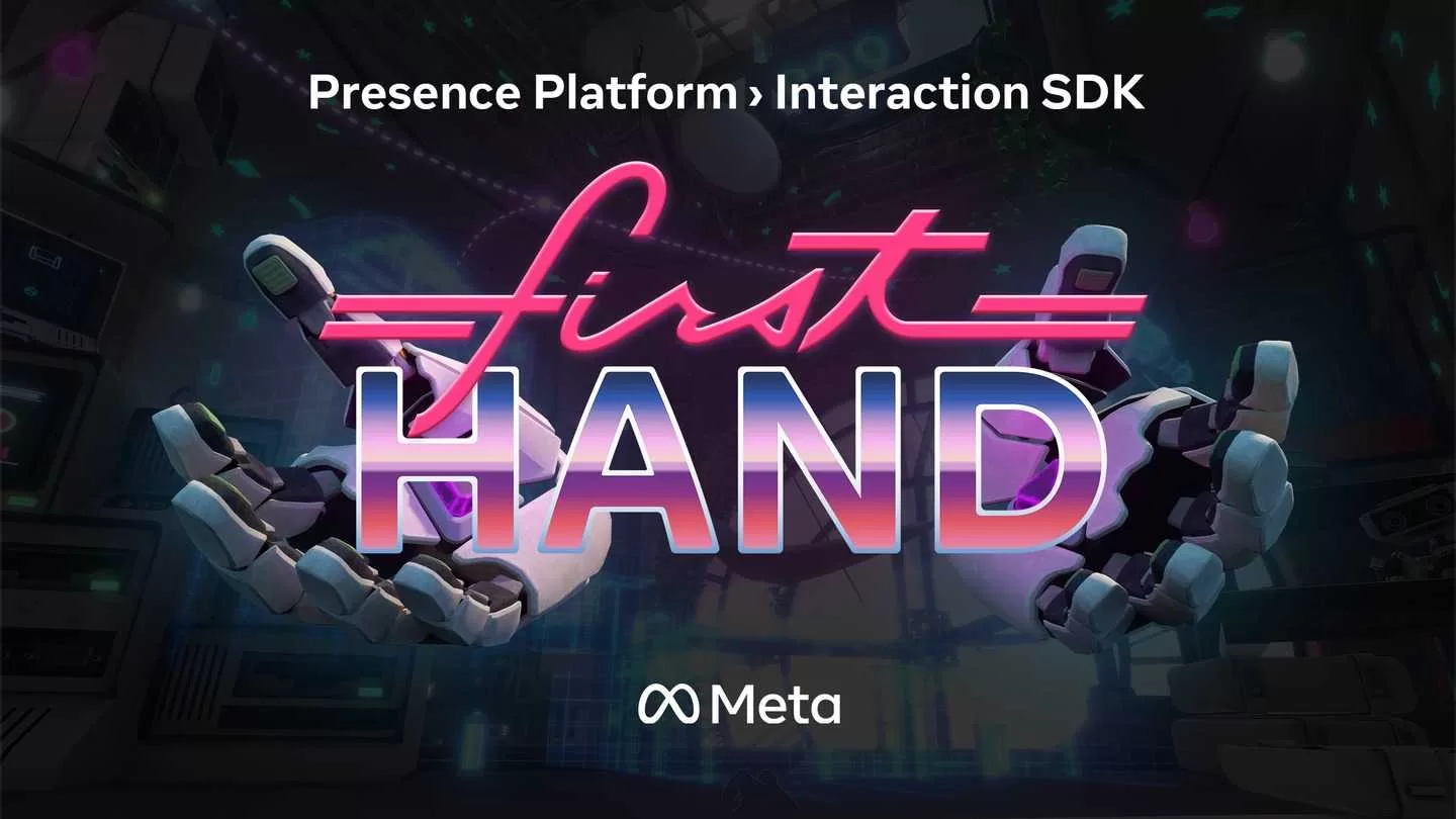Oculus Quest 游戏《手势教程游戏》First Hand VR First Hand Oculus Meta Quest VR