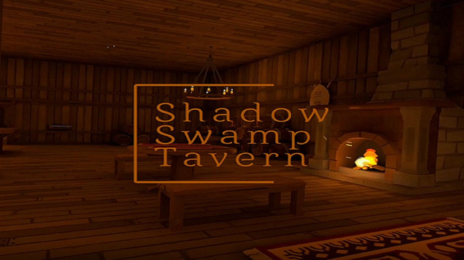 Oculus Quest 游戏《暗影沼泽酒馆》Shadow Swamp Tavern Shadow Swamp Tavern Oculus Meta Quest VR Game